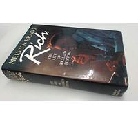 Rich: Life of Richard Burton