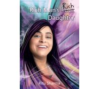 RICH MAN’S RICH DAUGHTER