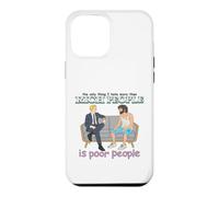 Rich Poor People Funny Class Satire Meme Citation Dark Humour Coque pour iPhone 12 Pro Max
