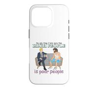 Rich Poor People Funny Class Satire Meme Citation Dark Humour Coque pour iPhone 16 Pro