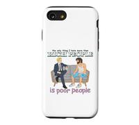 Rich Poor People Funny Class Satire Meme Citation Dark Humour Coque pour iPhone SE (2020) / 7/8