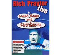 Rich Praytor Live in Road Rage and Riverdancing