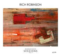 RICH ROBINSON - WOODSTOCK SESSIONS VOL.3 CD NEUF
