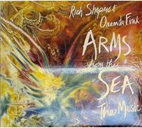 Rich Shapero - Arms From the Sea - The Music