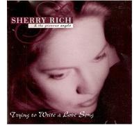 Rich, Sherry & Grevious Angels - Trying to Write a Love Song