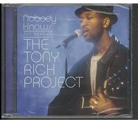 Rich, Tony - Nobody Knows Best of The Tony Rich Project