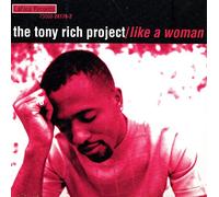 Rich, Tony Project - Like a Woman