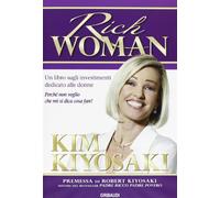 Rich woman. Un libro sugli investimenti per le donne