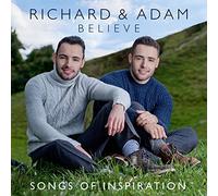 Richard & Adam - Believe-Songs of Inspiration