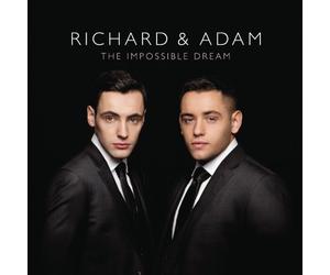 Richard & Adam - The Impossible Dream