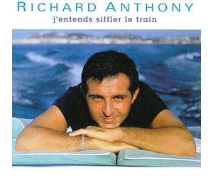 Richard Anthony - J'Entends Siffler Le Train