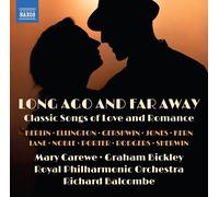 Richard Balcombe – Long Ago and Far Away: Classic Songs of Love and Romance – CD – NAXOS