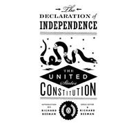 Richard Beeman The Declaration of Independence and the United States Con (Poche)