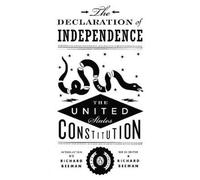Richard Beeman The Declaration of Independence and the United States Con (Poche)