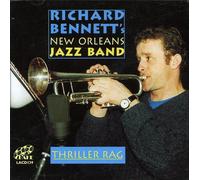 Richard Bennett New Orleans Jazz Band - Thriller Rag [Import]