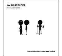 richard cheese - richard cheese - ok bartender richard cheese