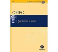 Piano Concerto in A Minor / a-Moll Op. 16, Eulenburg Audio+score Series Richard Clarke (Auteur)