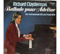Richard Clayderman - Ballade pour Adeline (1977) / Vinyl single [Vinyl-Single 7'']