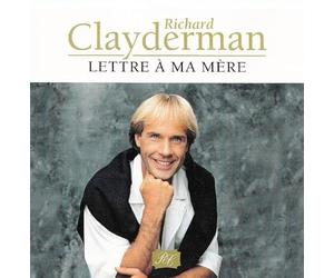 Richard Clayderman - Lettre à ma mère