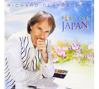 Richard Clayderman - Pray Japan.Play for Japan [Import]