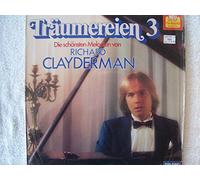 Richard Clayderman , - Richard Clayderman , - Träumereien 3 o Die Schönsten Melodien Von Richard Clayderman - TELDEC - 91 603 1