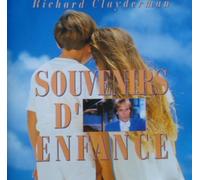 Richard Clayderman - souvenirs d'enfance