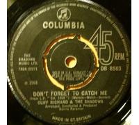 Richard, Cliff - Don't forget to catch me - Waht's more (I don't need her)
