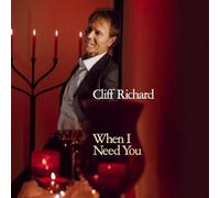 Richard, Cliff - When I Need You [Import]