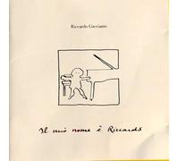 Richard Cocciante - Il Mio Nome E Riccardo