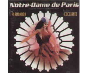 Richard Cocciante; Luc Plamondon - Notre Dame De Paris