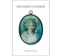 Richard Cosway, English Portrait Miniaturists Stephen Lloyd (Auteur)