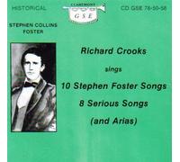 Richard Crooks Sings Stephen Foster Songs by Richard Crooks