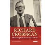 Richard Crossman Victoria Honeyman (Auteur)