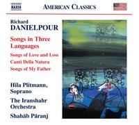 in Three Languages Love and Loss – Canti Della Natura – Songs of My Father – NAXOS