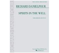 Richard Danielpour - Spirits In The Well