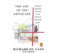 Richard Du Cann The Art of the Advocate (Poche)