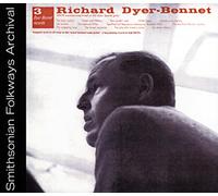 RICHARD DYER-BENNET - Vol. 3