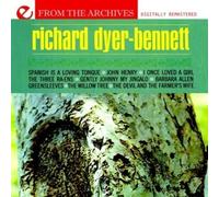 Richard Dyer-Bennett - Greensleeves - From The Archives tally Remastered)