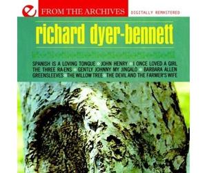 Richard Dyer-Bennett - Greensleeves - From The Archives tally Remastered)