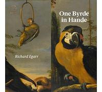 Richard Egarr - One Byrde In Hande - CD - E4z