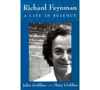 Richard Feynman: A Life in Science