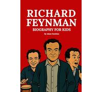 Richard Feynman Biography for Kids