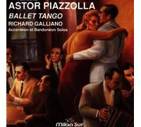 Richard Galliano - Ballet Tango (P.& Galiano)