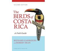 Richard Garrigues The Birds of Costa Rica (Poche) Zona Tropical Publications