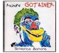 Richard Gotainer - Tendance Banane [Import Anglais]