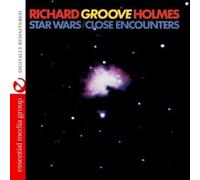 Richard "Groove" Holmes - Star Wars/Close Encounters