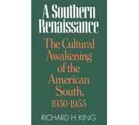 Richard H. King A Southern Renaissance (Poche)