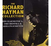 Richard Hayman - The Richard Hayman Collection - His Harmonica Orchestra & Arrangements