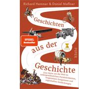 Richard Hemmer Geschichten aus der Geschichte: Eine Reise um die Welt z (Poche)