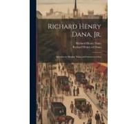 Richard Henry Dana, Jr.